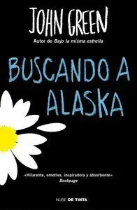 Buscando a Alaska John Green
