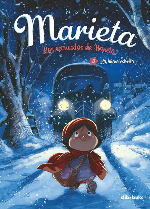 Marieta 3. Los Recuerdos de Naneta