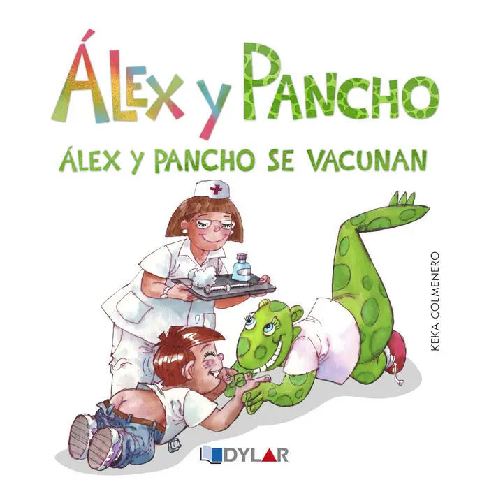 Alex y Pancho se Vacunan Alex y Pancho