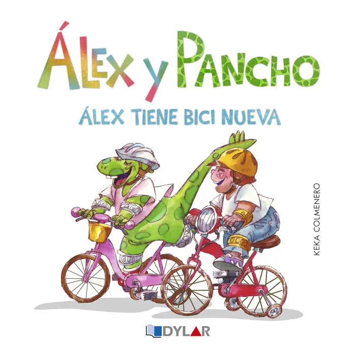 Alex Tiene Bici Nueva Alex y Pancho