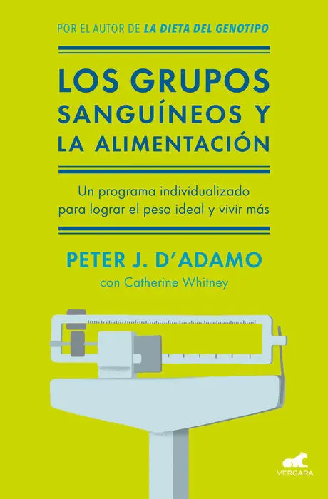 Grupos Sanguineos y la Alimentacion,Los