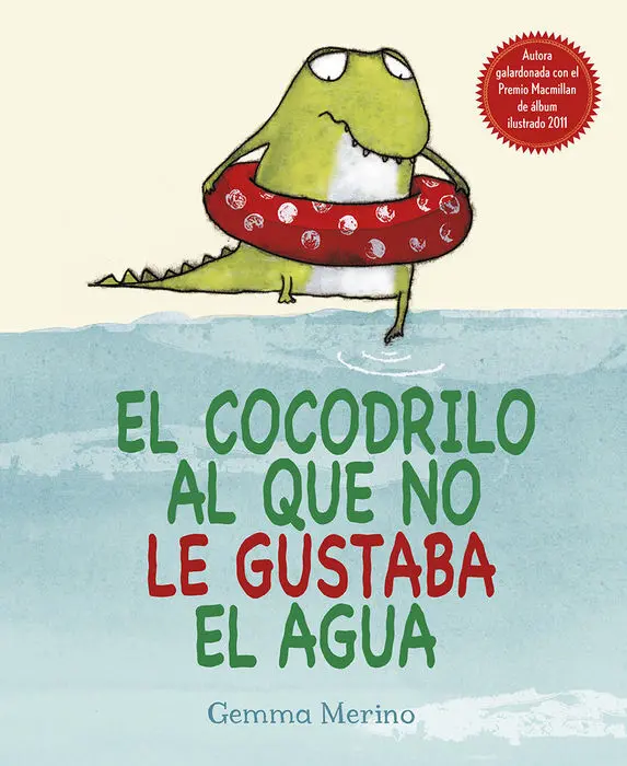 Cocodrilo Al que no le Gustaba el Agua,El