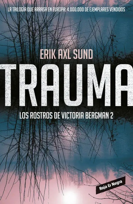Trauma los Rostros de Victoria Bergman 2