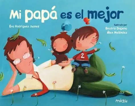 Mi Papá Es el Mejor