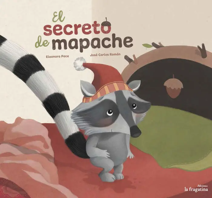 El Secreto del Mapache Jose Carlos Roman