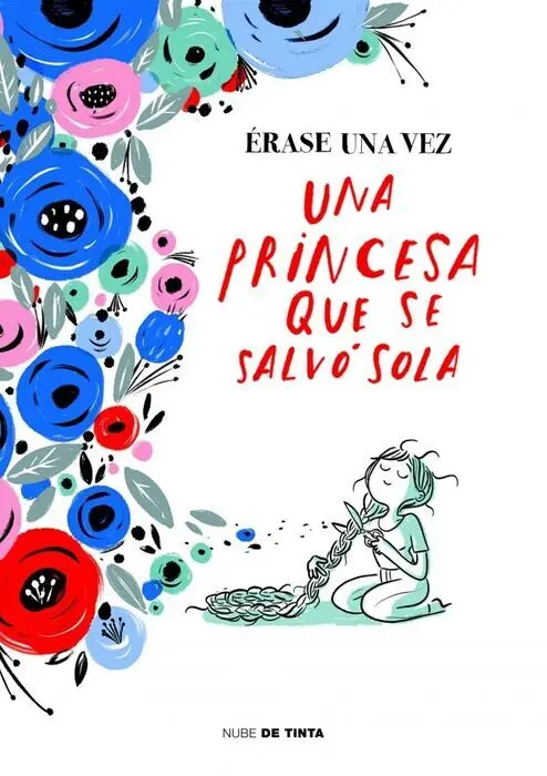 Erase una Vez una Princesa que se Salvo Sola