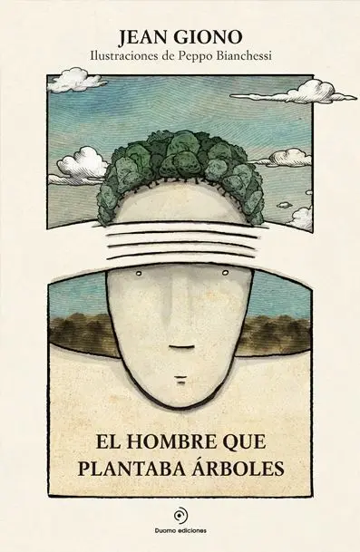 Hombre que Plantaba Arboles,El