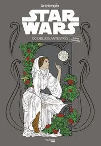 Arteterapia Star Wars 100 Dibujos Antiestres