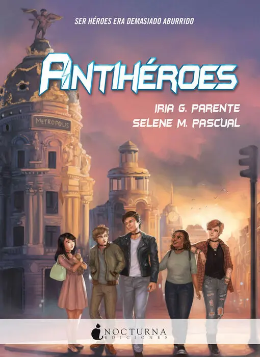 Antiheroes Ira G. parente Selene M. Pascual