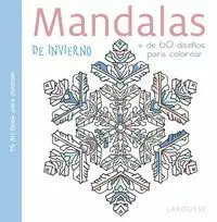 Mandalas de Invierno + de 60 DiseãOs Larousse