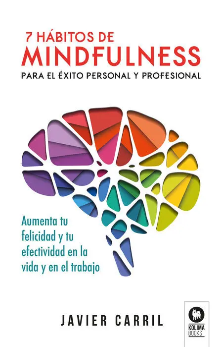 7 Habitos de Mindfulness para el Exito Personal