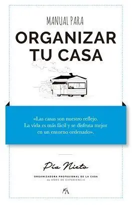 Manual para Organizar tu Casa