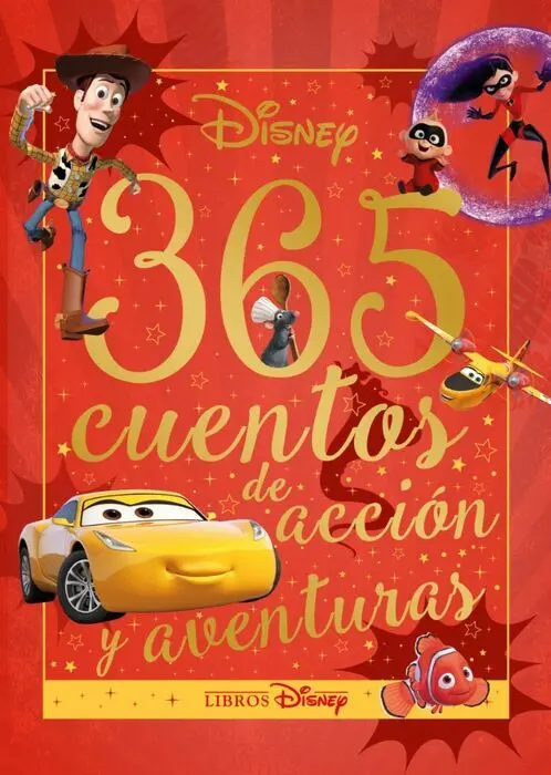 Disney. 365 Cuentos de Accion y Aventuras
