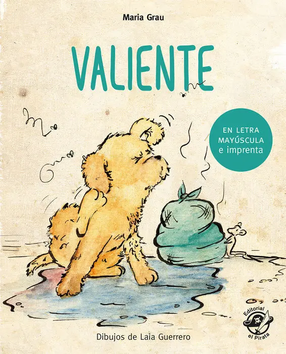 Valiente - Cuento para Niños en Letra Mayúscula y de Imprenta