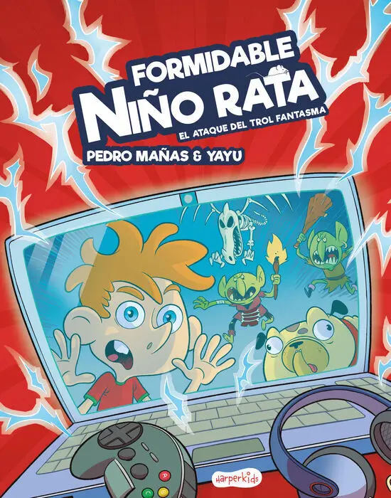 Formidable Niño Rata. El Ataque del Trol Fantasma