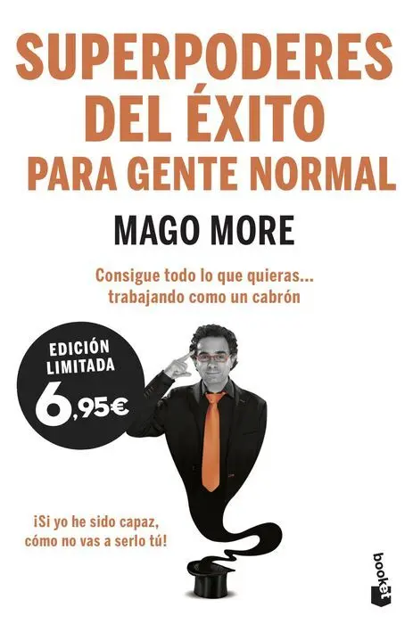 Superpoderes del Exito para Gente Normal. /Especial