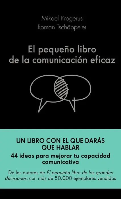 El Pequeño Libro de la Comunicacion Eficaz