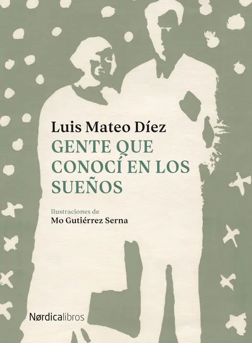 Gente que Conocí en los Sueños