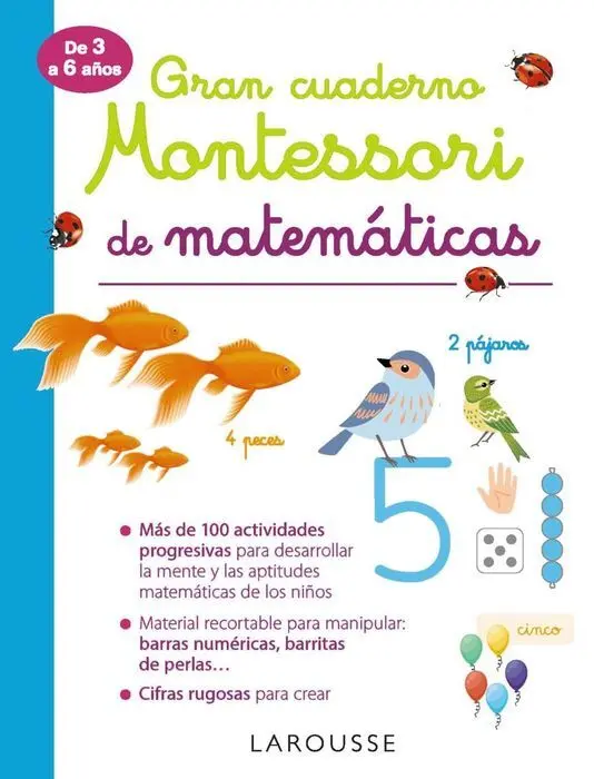 Cuad. Matematicas Montessori 3-6Años Larousse