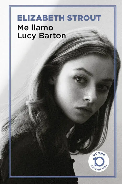 Me Llamo Lucy Barton 10ºaniversario