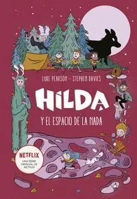 Hilda y el Espacio de la Nada (Hilda 3)
