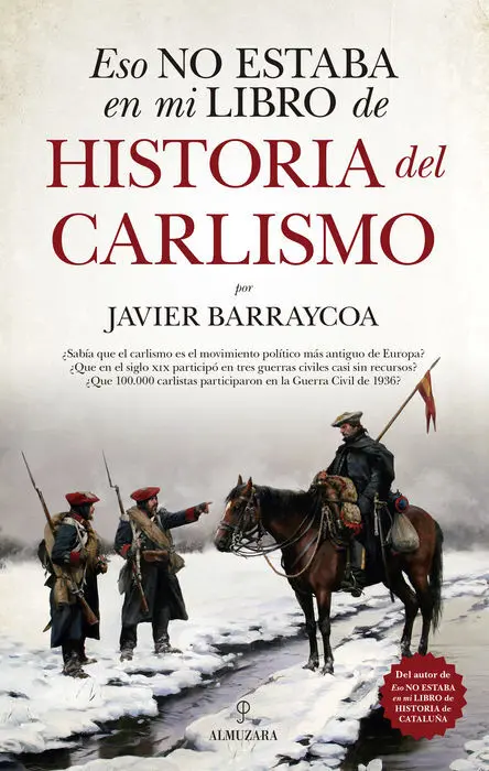 Eso no Estaba en mi Libro de Historia del Carlismo