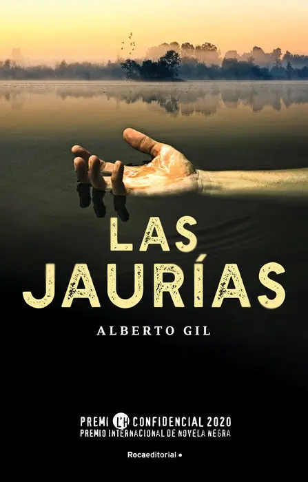 Jaurias, Las:premio L´h Confidencial 2020. Novela N