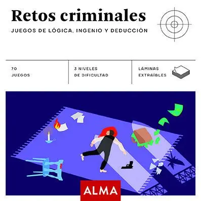 Retos Criminales Juegos de Logica Ingenio y Deducc
