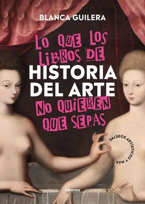 Lo que los Libros de Historia del Arte no Quieren