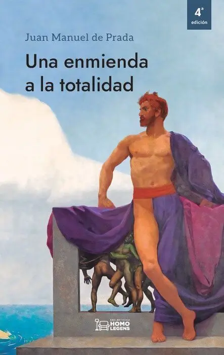 Una Enmienda a la Totalidad el Pensamiento Tradici