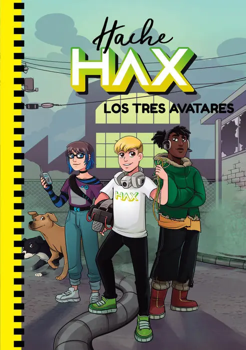 Los Tres Avatares. Hache Hax 2