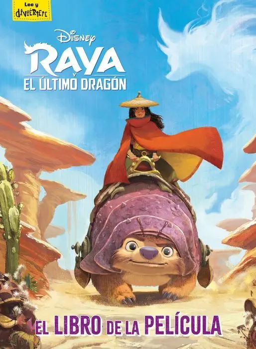 Raya y el Ultimo Dragon el Libro de la Pelicula