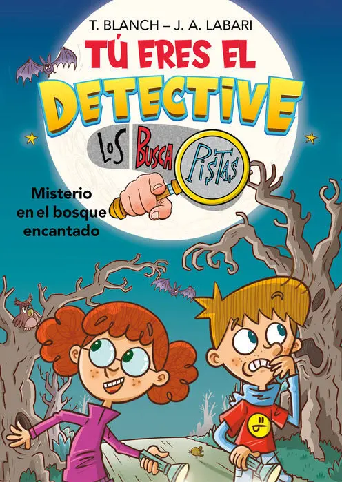 Tu Eres el Detective con los Buscapistas 1. Misterio en Bosque Encantado