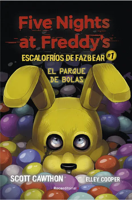 Five Nights At Freddys Escalofrios de Fazbear #1.