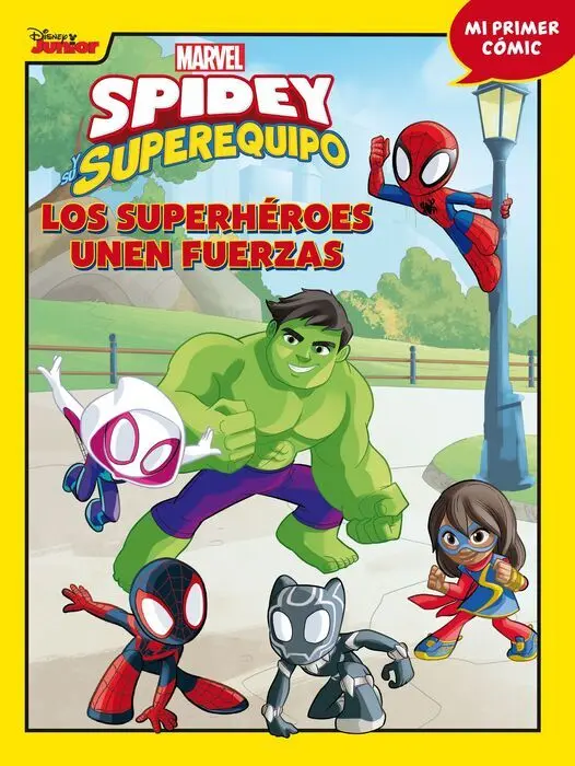 Spidey y Su Superequipo. Los Superheroes Unen Fuer