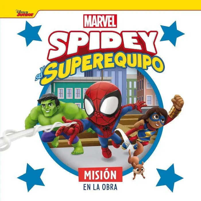 Spidey y Su Superequipo. Mision en la Obra