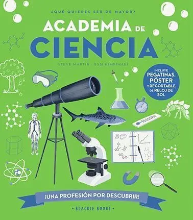 Academia de Ciencia. (Una Profesion por Descubrir)