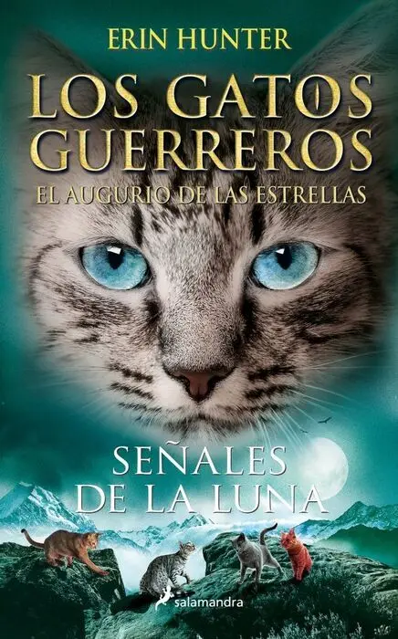 Señales de la Luna (Los Gatos Guerreros el Augurio
