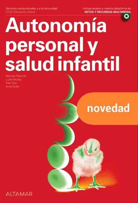 Autonomía Personal y Salud Infantil. Nueva Edición