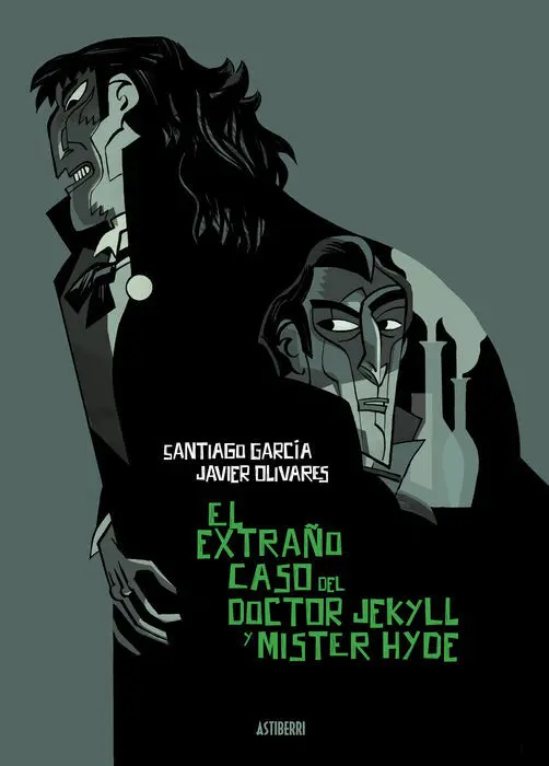 El Extraño Caso del Doctor Jekyll y Míster Hyde
