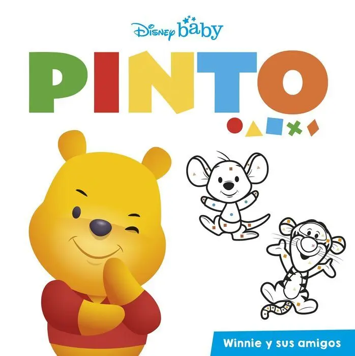 Disney Baby. Pinto. Winnie y Sus Amigos