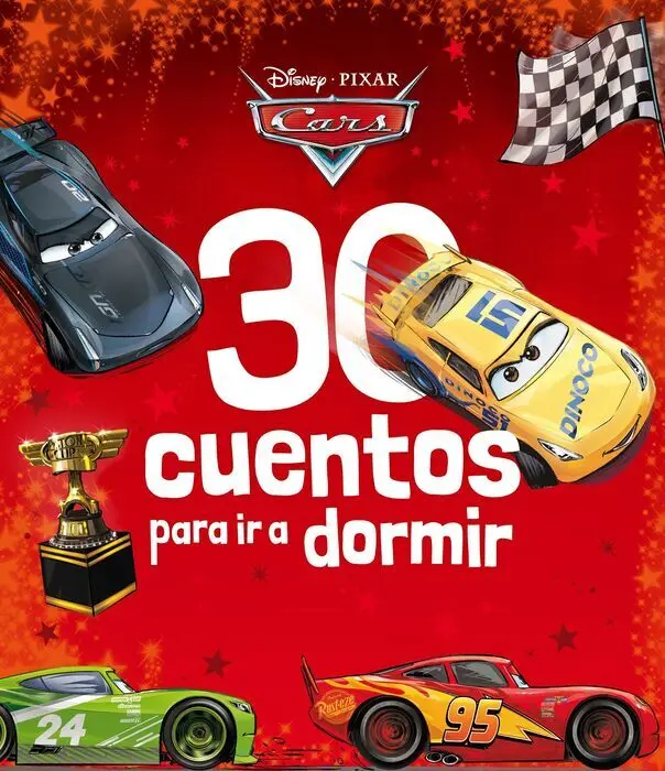 Cars. 30 Cuentos para Ir a Dormir