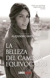 La Belleza del Camio Equivocado