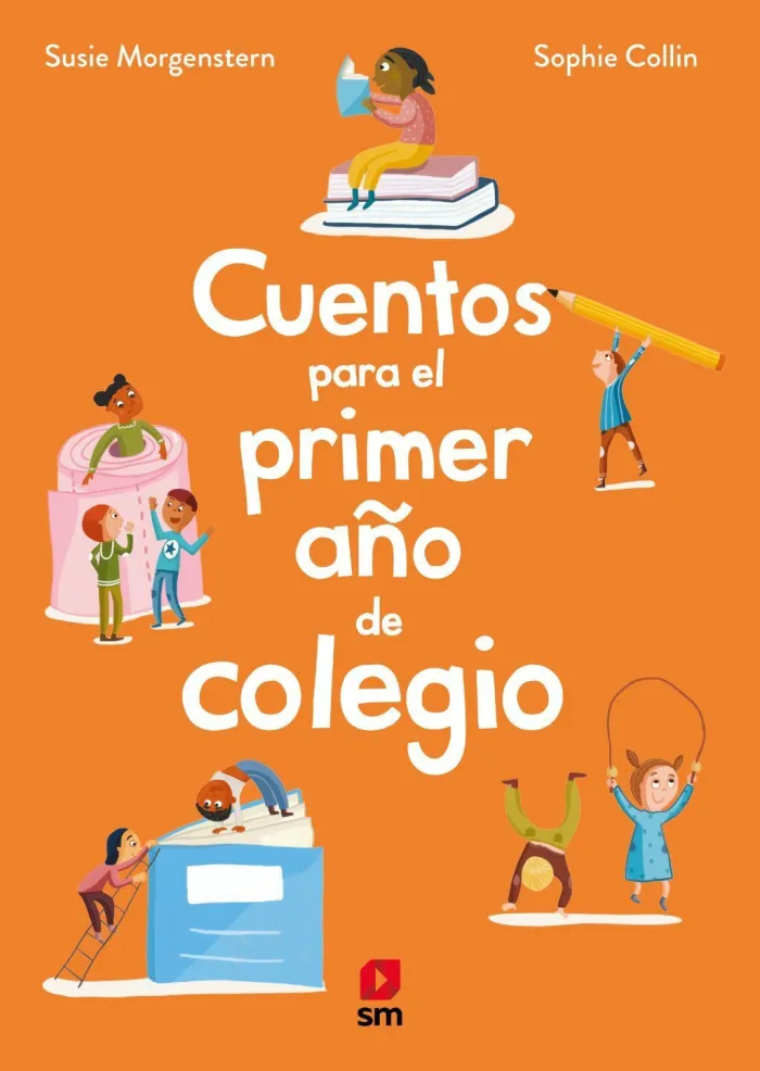 Cuentos para el Primer A¥O de Colegio