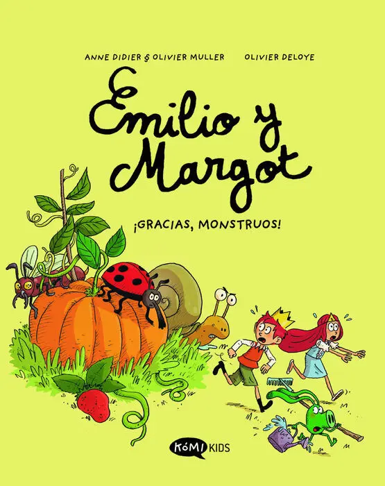 Emilio y Margot Vol 4 Gracias Monstruos