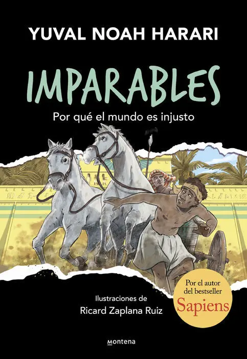 Por qué el Mundo Es Injusto (Imparables 2)