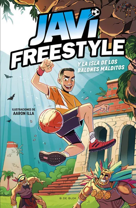 Javi y la Isla de los Balones Malditos (Javifreestyle 1)
