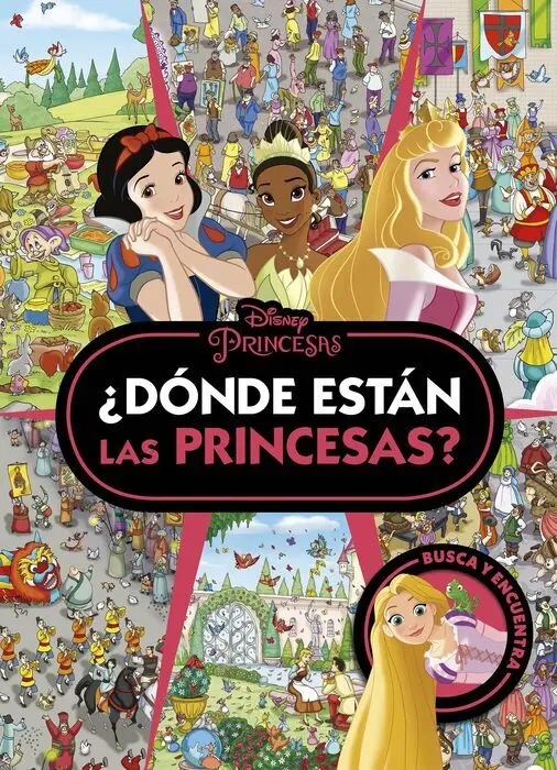Princesas. ¿Donde Estan las Princesas?