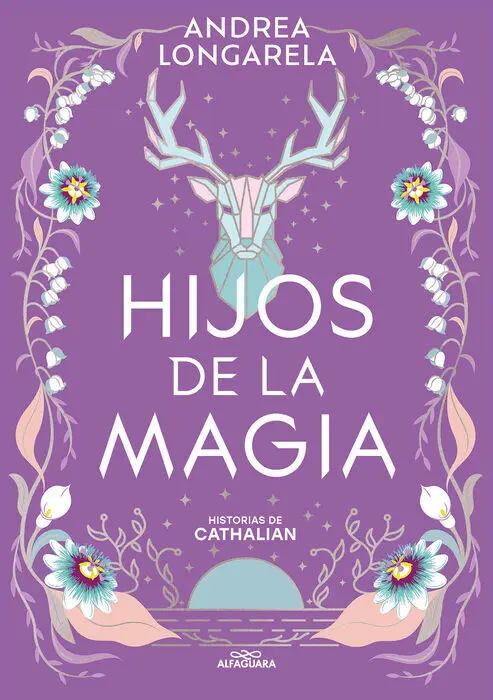 Hijos de la Magia (Historias de Cathalian 2)
