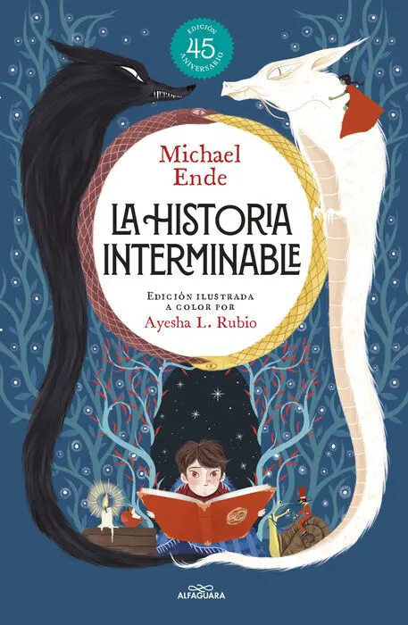 Historia Interminable, la (Edicion Ilustrada) (Coleccion Alfaguara Clasicos)